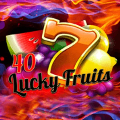 40 Lucky Fruits